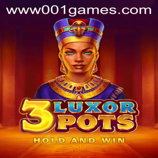 Unveiling 3LuxorPots: The Thrilling Adventure by 001games